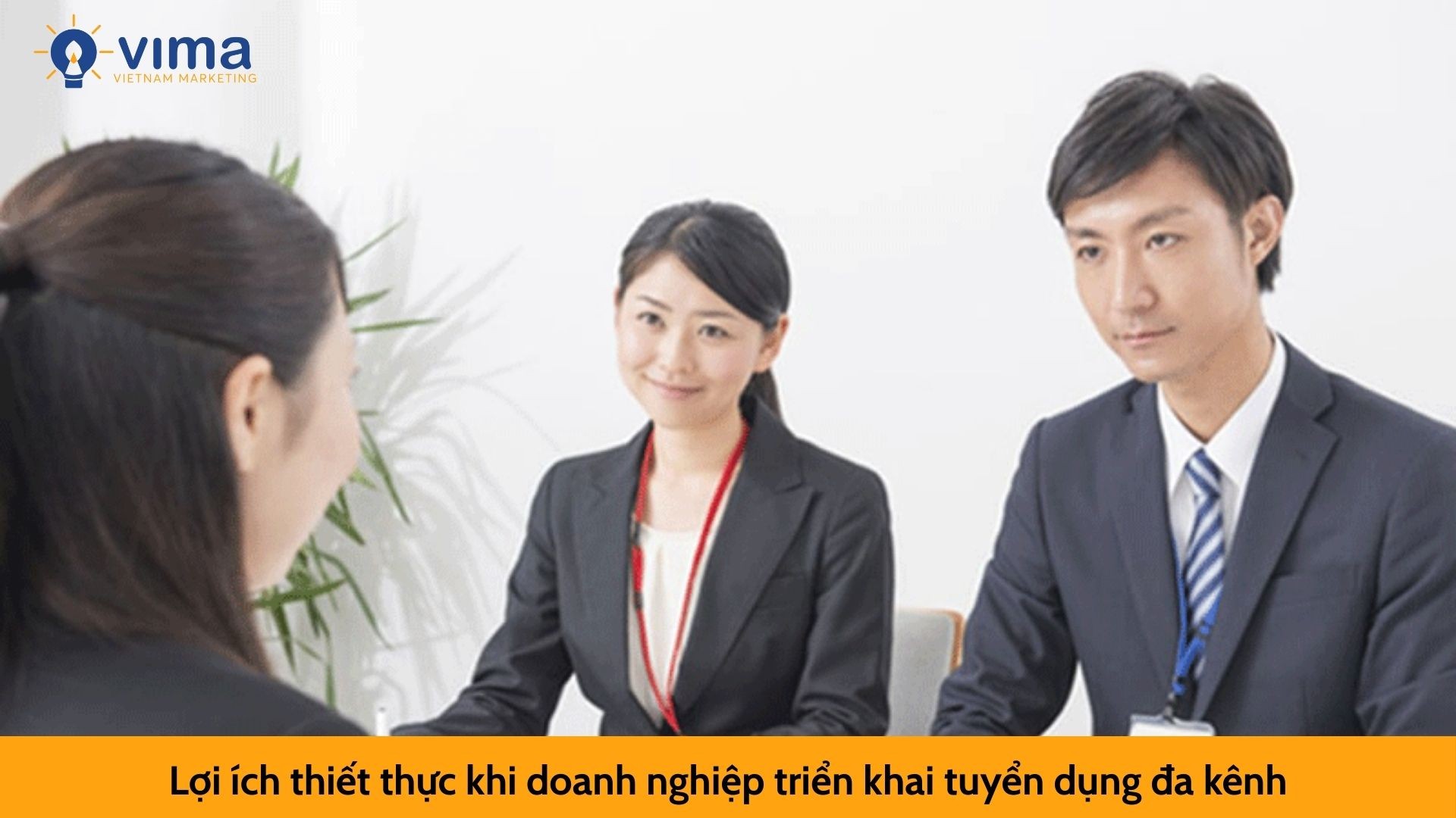 Lợi ích thiết thực khi doanh nghiệp triển khai tuyển dụng đa kênh
